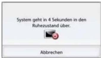 System geht in 4 Sekunden in den Ruhezustand über. Abbrechen