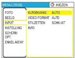 MENU [RGB] FOTO BEELD INPUT INSTELLING SCHERM OPT. ENKEL-MENY KLROMVANG AUTO VIDEO FORMAT AUTO STILZETTEN SCHK.UIT INFO