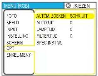 MENU [RGB] :KIEZEN FOTO AUTOM.ZOEKEN SCHK UIT BEELD AUTO UIT 0 INPUT LAMPTIJD 0 INSTELLING FILTERTIJD 0 SCHERM SPEC.INST.W. OPT. ENKEL-MENY