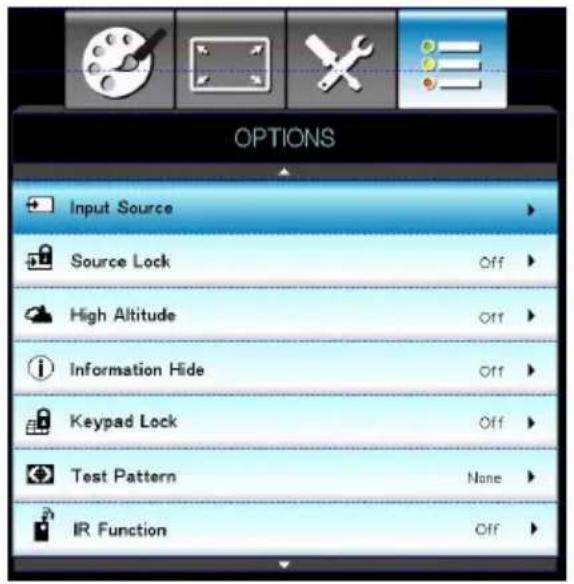 OPTIONS Input Source Source Lock High Altitude Information Hide Keypad Lock Test Pattern IR Function