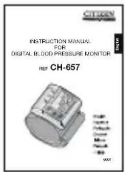 CITRIEN INSTRUCTION MANUAL FOR DIGITAL BLOOD PRESSURE MONITOR REF CH-657 UNIT