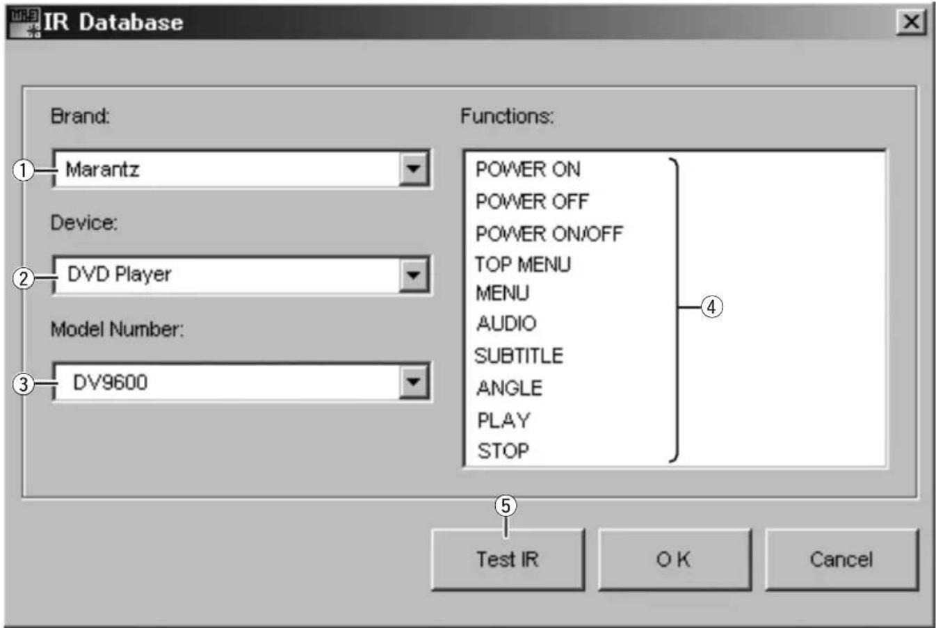 IR Database Brand: Marantz Device: DVD Player Model Number: DV9600 Functions: POWER ON POWER OFF POWER ON/OFF TOP MENU MENU AUDIO SUBTITLE ANGLE PLAY STOP ④ ⑤ Test IR OK Cancel