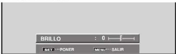 BRILLO : 0 SET **PONER MENU*** SALIR