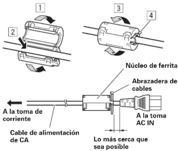 1 2 3 4 Núcleo de ferrita Abrazadera de cables A la toma de corriente Cable de alimentación de CA Lo más cerca que sea posible A la toma AC IN