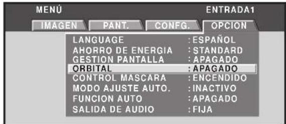 MENU IMAGEN PANT. CONFIG. OPCION LANGUAGE : ESPAÑOL AHORRO DE ENERGIA : STANDARD GESTION PANTALLA : APAGADO ORBITAL : APAGADO CONTROL MASCARA : ENCENDIDO MODO AJUSTE AUTO. : INACTIVO FUNCION AUTO : APAGADO SALIDA DE AUDIO : FIJA