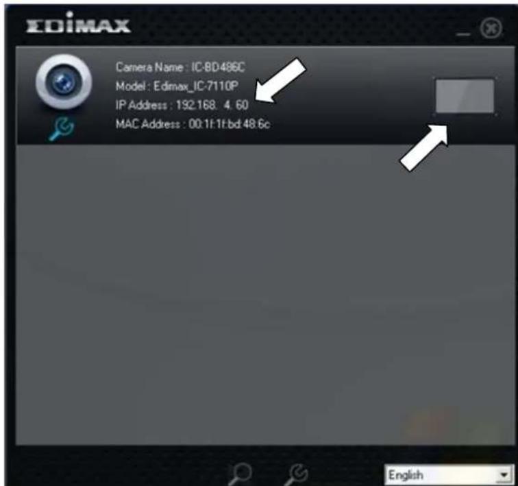 EDIMAX Camera Name : IC-8D486C Model : Edimax_IC-7110P IP Address : 192.168. 4.60 MAC Address : 00:1F:1f.bd:48.6c English