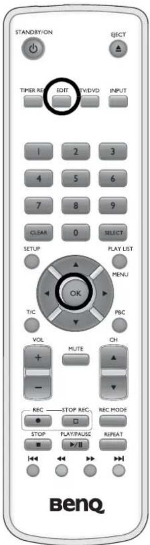 STANDBY/ON EJECT TIMER REC EDIT TV/DVD INPUT 1 2 3 4 5 6 7 8 9 CLEAR 0 SELECT SETUP PLAY LIST T/C MENU OK PBC VOL MUTE CH - REC STOP REC. REC MODE STOP PLAY/PAUSE REPEAT BenQ