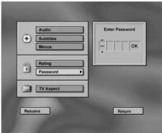Audio Subtitles Menus Rating Password TV Aspect Resume Enter Password OK Return