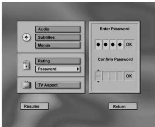 Audio Subtitles Menus Rating Password TV Aspect Enter Password OK Confirm Password OK Resume Return