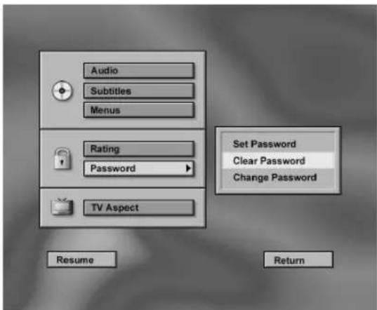Audio Subtitles Menus Rating Password TV Aspect Set Password Clear Password Change Password Resume Return