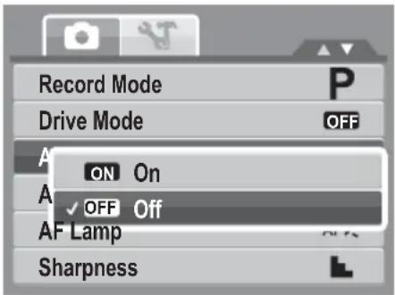 Record Mode Drive Mode OFF A ON On A ✓ OFF Off AF Lamp Sharpness