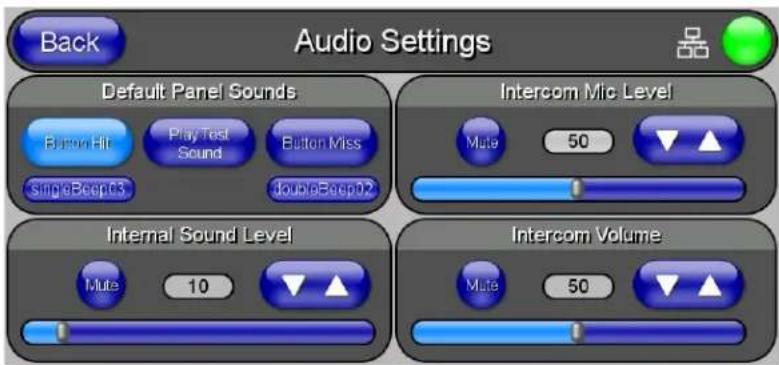 Back Audio Settings Default Panel Sounds Buffer Hit Pray Test Sound Button Miss SingleBeep03 DoubleBeep02 Intercom Mic Level Mute 50 ▼ ▲ Internal Sound Level Mute 10 ▼ ▲ Intercom Volume Mute 50 ▼ ▲