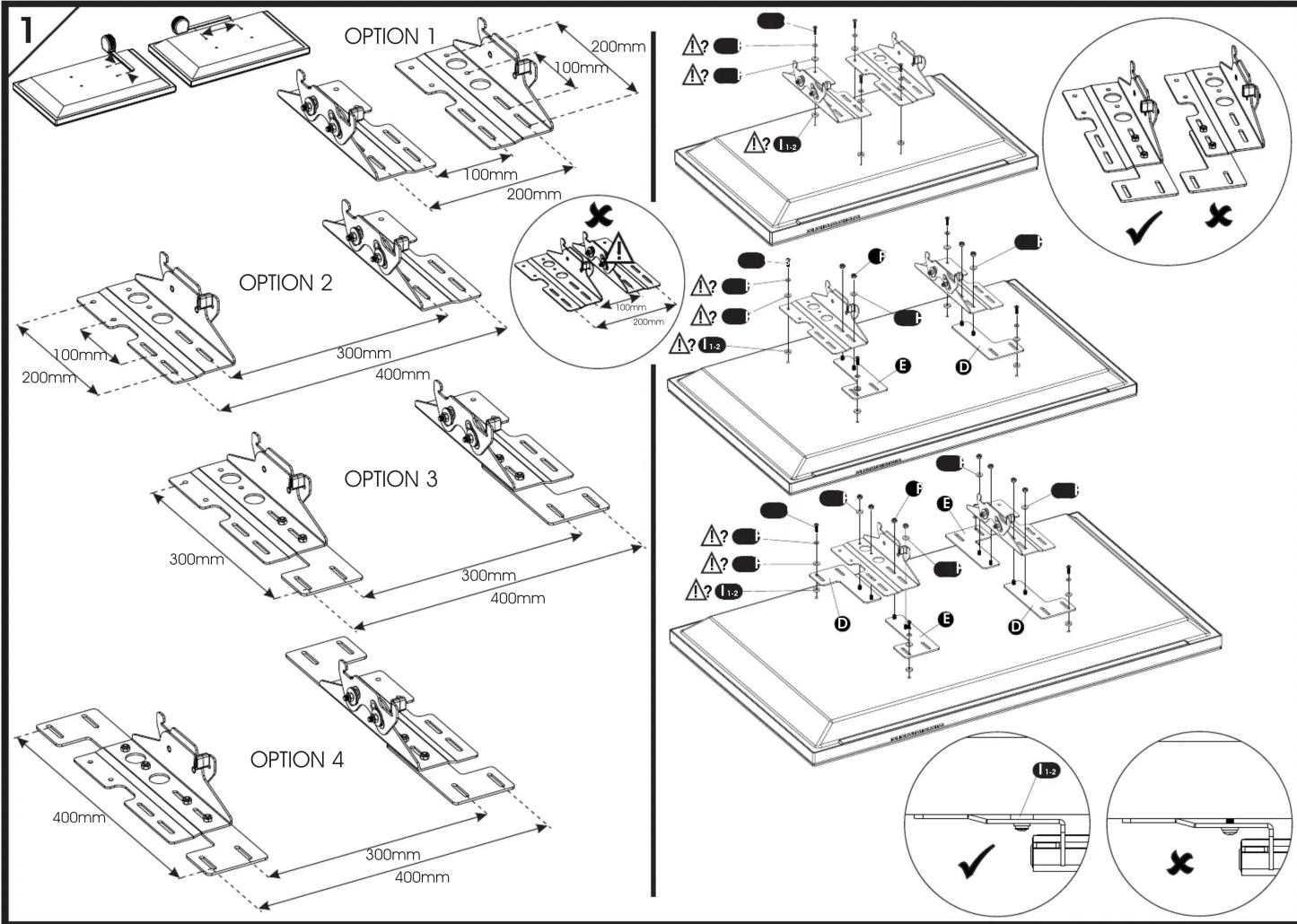 OPTION 1 200mm 100mm 200mm OPTION 2 300mm 400mm OPTION 3 300mm 400mm OPTION 4 300mm 400mm