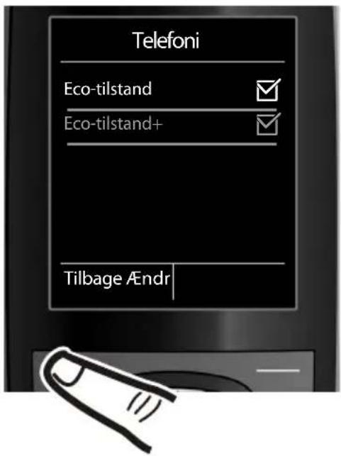 Telefoni Eco-tilstand Eco-tilstand+ Tilbage Endr