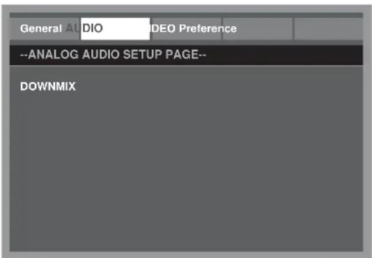 General AUDIO --ANALOG AUDIO SETUP PAGE-- DOWNMIX