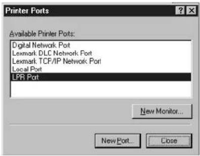 Printer Ports Available Printer Ports: Digital Network Port Lexmark DLC Network Port Lexmark TCP/IP Network Port Local Port LPR Port New Monitor... New Port... Close