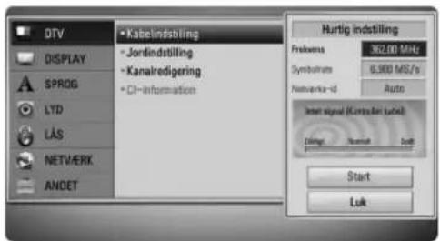 OTV DISPLAY SPROG LTD LAS NETVERX ANDET Kabelindstilling Jordindstilling Kanalredigering CI-Information Nurtig indstilling Freakness 362.00 MHz SymbolRate 0.900 MS/s Nettoverka-id Auto Insert signal (Kontalion label) OK/OK Cancel Start Luk