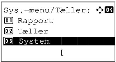 Sys.-menu/Tæller: OK 01 Rapport 02 Tæller 03 System [