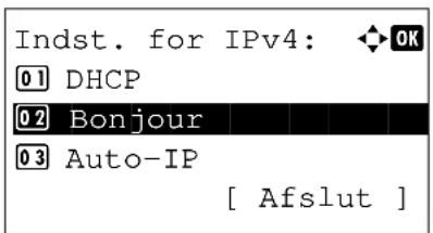 Indst. for IPv4: OK 01 DHCP 02 Bonjour 03 Auto-IP [ Afslut ]