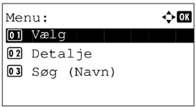 Menu: 01 Vælg 02 Detalje 03 Søg (Navn)