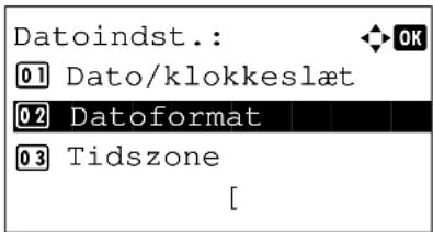 Datoindst.: 01 Dato/klokkeslæt 02 Datoformat 03 Tidszone [