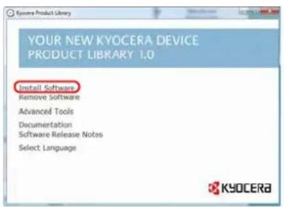 YOUR NEW KYOCERA DEVICE PRODUCT LIBRARY 1.0 Install Software Remove Software Advanced Tools Documentation Software Release Notes Select Language KYOCERA