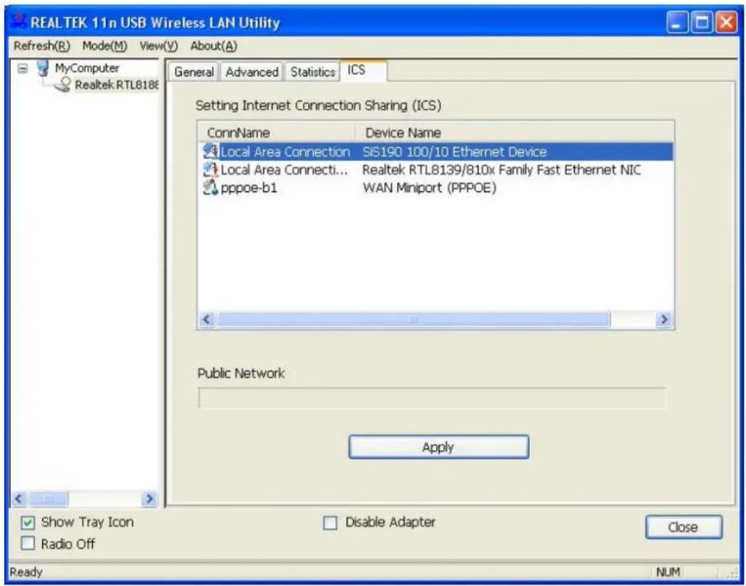 REALTEK 11n USB Wireless LAN Utility Refresh(R) Mode(M) View(V) About(A) MyComputer Realtek RTL8186 General Advanced Statistics ICS Setting Internet Connection Sharing (ICS) ConnName Device Name Local Area Connection S6190 100/10 Ethernet Device Local Area Connecti... Realtek RTL8139/810x Family Fas…