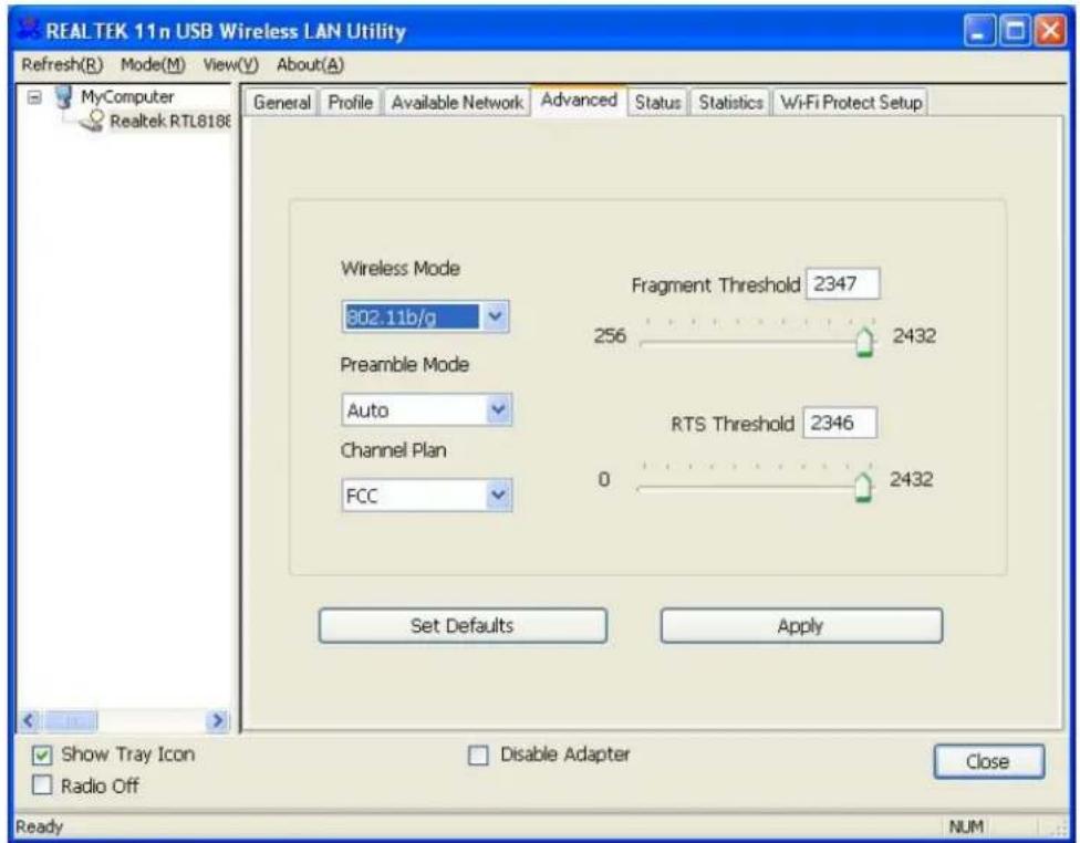 REALTEK 11n USB Wireless LAN Utility Refresh(R) Mode(M) View(V) About(A) General Profile Available Network Advanced Status Statistics Wi-Fi Protect Setup MyComputer Realtek RTL8186 Wireless Mode 802.11b/g Fragment Threshold 2347 256 2432 Preamble Mode Auto RTS Threshold 2346 Channel Plan FCC 0 2432…