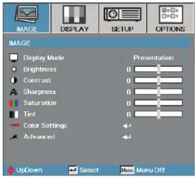 IMAGE DISPLAY SETUP OPTIONS IMAGE Display Mode Brightness Contrast Sharpness Saturation Tint Color Settings Advanced Presentation 0 0 0 0 0 UpDown Select Menu Menu Off