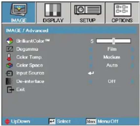 IMAGE / Advanced BrilliantColor™ Degamma Color Temp Color Space Input Source De-interlace Exit 5 Film Medium Auto Off UpDown Select Max Menu Off