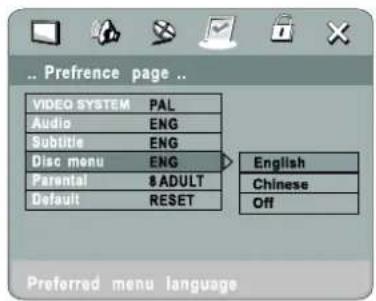 Preference page .. VIDEO SYSTEM PAL Audio ENG Subtitle ENG Disc menu ENG Parental $ADULT Default RESET English Chinese Off Preferred menu language