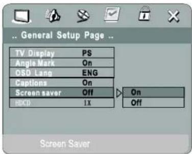 General Setup Page TV Display PS Angle Mark On DSD Lang ENG Captions On Screen saver Off On HDCD 1X Off Screen Saver