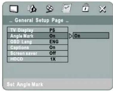 General Setup Page TV Display PS Angle Mark On QSD Lang ENG Captions On Screen saver Off HDCD 1X On Set Angle Mark