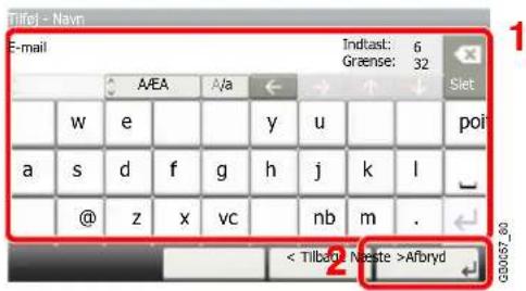 Tilfel - Navn E-mail A/EA A/a y u poi a s d f g h j k l @ z x vc nb m . < Tilbant Neste >Afbryd G00057.60
