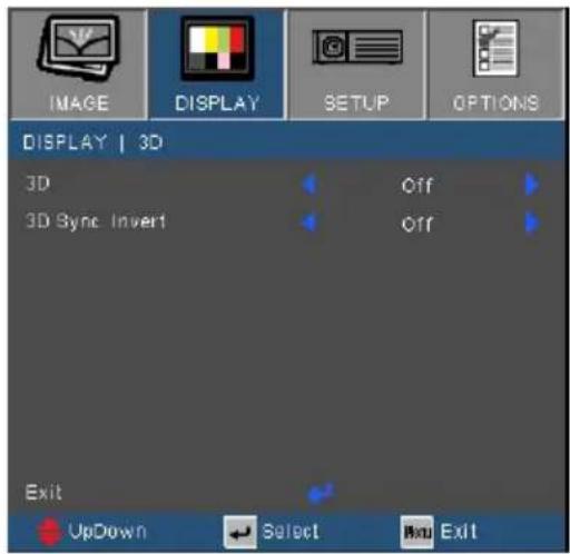 IMAGE DISPLAY SETUP OPTIONS DISPLAY | 3D 3D Off 3D Sync Invert Off Exit UpDown Select Next Exit