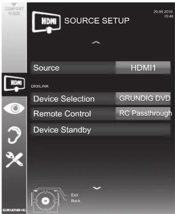 CONFORT GUIDE HDMI SOURCE SETUP 20.09.2010 15:46 Source HDMI1 DIGILINK Device Selection GRUNDIG DVD Remote Control RC Passthrough Device Standby Exit Back