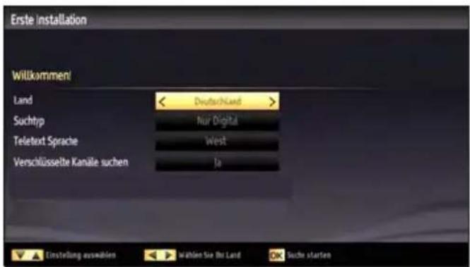 Erste Installation Willkommen! Land < Deutschland > Suchtrip Nur Digital Teletext Sprache West Verschlüssekte Kanäle suchen Jo Einstellung auswahlen Wählen Sie ihr Land Suche starten