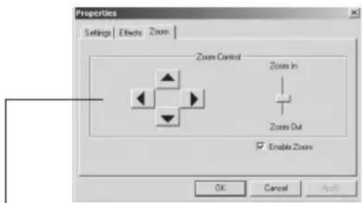 Properties Settings Effects Zoom Zoom Control Zoom In Zoom Out Enable Zoom OK Cancel Apply