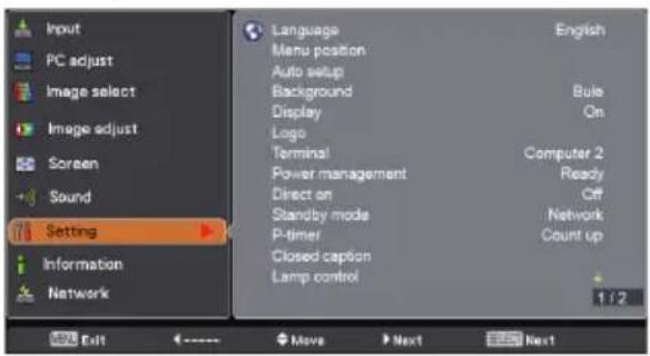 Input PC adjust Image select Image adjust Screen Sound Setting Information Network Language Menu position Auto setup Background Display Logo Terminal Power management Direct on Standby mode P-timer Closed caption Lamp control English Bule On Computer 2 Ready Off Network Count up 1 / 2 Exit Move Next Next