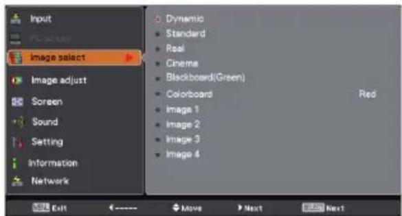Input Image select Image adjust Screen Sound Setting Information Network Dynamic Standard Real Cinema Blackboard(Green) Colorboard Image 1 Image 2 Image 3 Image 4 Red Exit Move Next Next