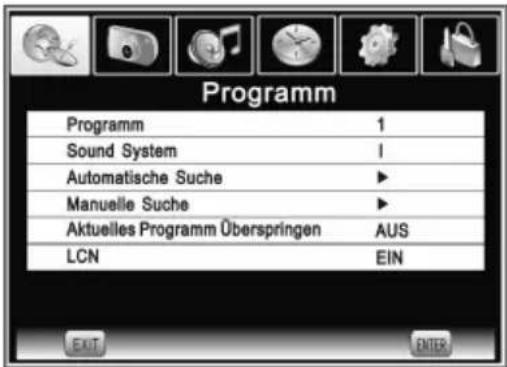 Programm Programm 1 Sound System 1 Automatische Suche ► Manuelle Suche ► Aktuelles Programm Überspringen AUS LCN EIN EXIT BITR