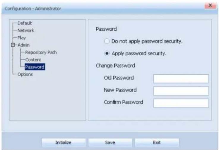 Configuration - Administrator Default Network Play Admin Repository Path Content Password Options Password Do not apply password security. Apply password security. Change Password Old Password New Password Confirm Password Initialize Save Exit
