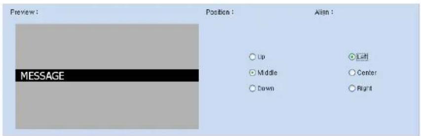 Preview: MESSAGE Position: Up Middle Down Align: Left Center Right
