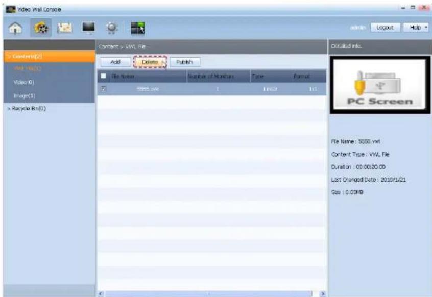 Video Wall Console Content > VWL File Add Delete Publish File Name Number of Monitors Type Format 5555.4ml I Linear 101 PC Screen File Name: 5555.vwt Content Type: VWL File Duration: 00:00:20.00 Last Changed Date: 2010/1/21 Gas: 0.00MB