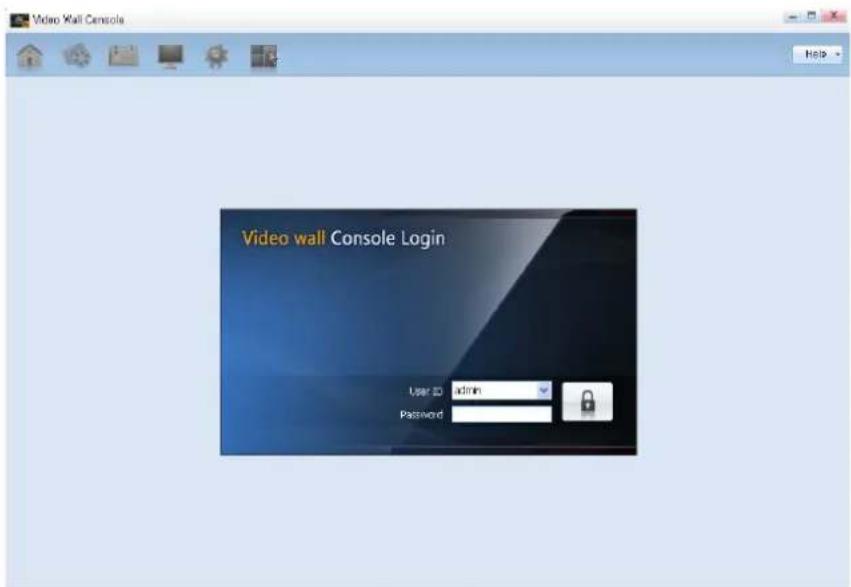 Video wall Console Login User ID admin Password