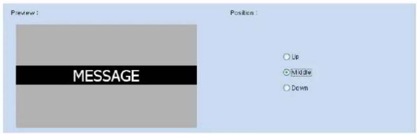 Preview : MESSAGE Position : Up Middle Down