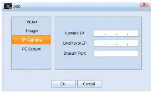 Add Video Image IP Camera PC Screen Camera IP LivePlayer IP Stream Port Ok Cancel