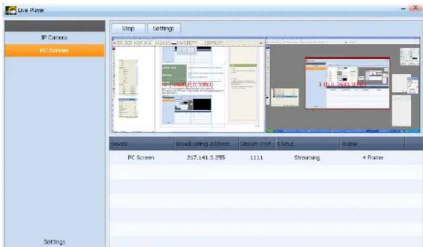Live Player IP Camera PC Screen Stop Settings 1 (0.1,250,750) Device Broadcasting Address Stream Port Status Frame PC Screen 217.141.3.255 1111 Streaming 4 Frame Settings