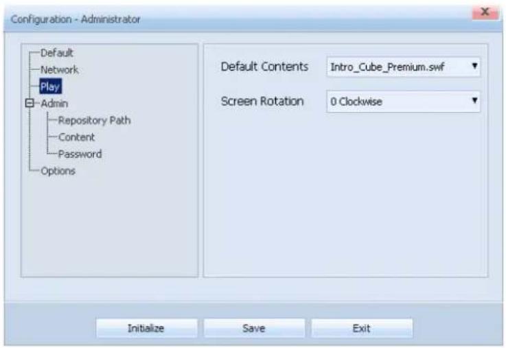 Configuration - Administrator Default Network Play Admin Repository Path Content Password Options Default Contents Intro_Cube_Premium.swf Screen Rotation 0 Clockwise Initialize Save Exit