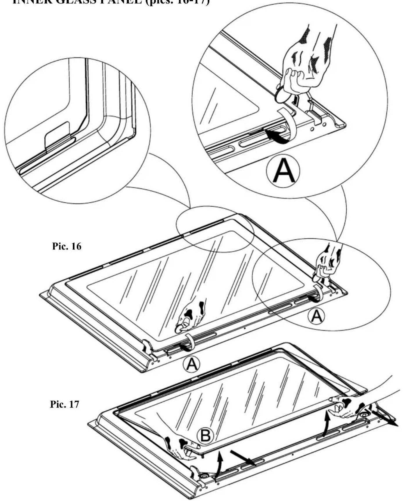 INNER GLASS PANEL (pics. 16-17) Pic. 16 Pic. 17